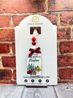 All Roads Lead Home at Christmas Tag Ornament