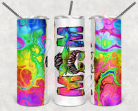 Bright Alcohol Ink Split Messy Bun Mom Tumbler