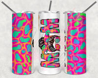 Neon Leopard Split Messy Bun Mom Tumbler