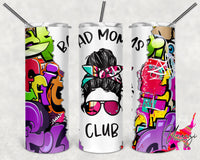 Bad Mom's Club Graffiti