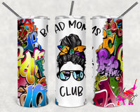 Bad Mom's Club Graffiti 2