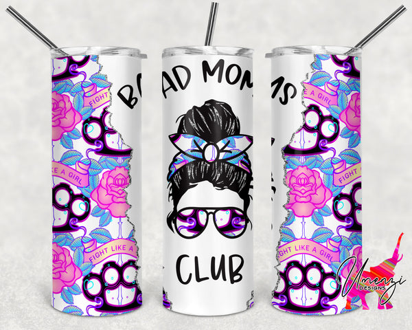 Bad Mom's Club Fight Like a Girl