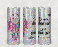 Boho Glitter Live Without Fear Dreamcatcher
