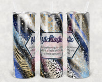 Sassy Blue Bitchtastic Leopard Swirl Tumbler